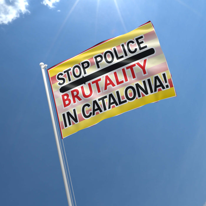 Stop Police Brutality in Catalonia Flag Banner