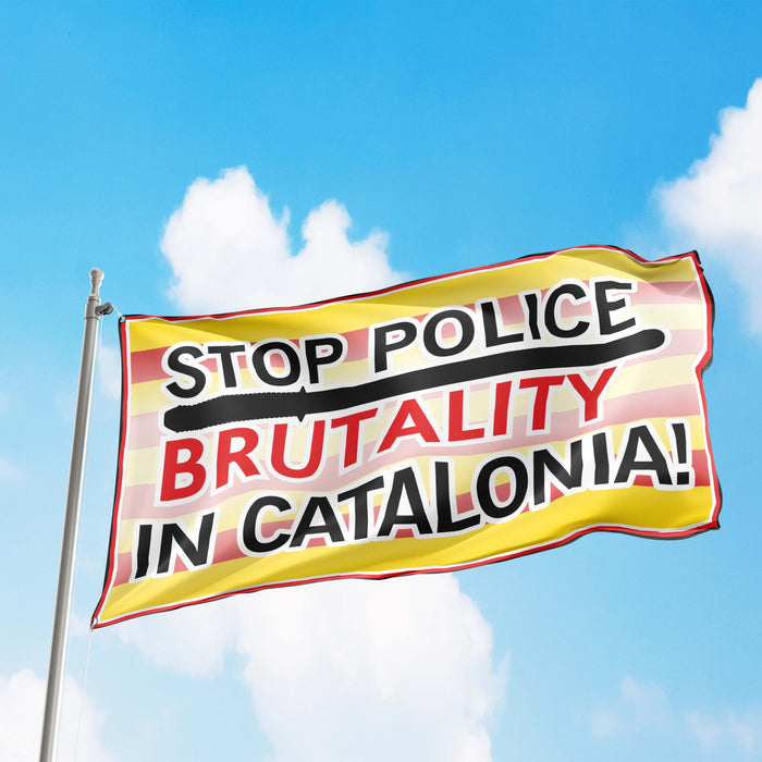 Stop Police Brutality in Catalonia Flag Banner