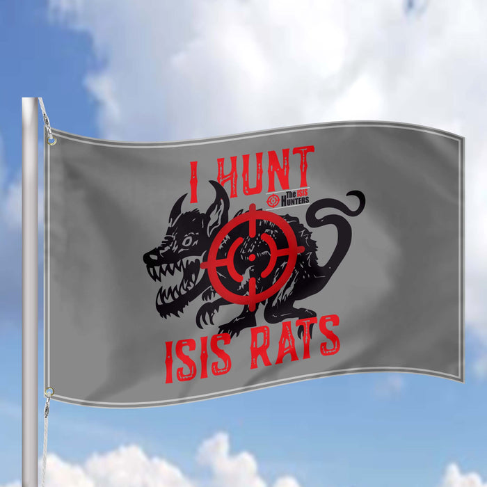 I Hunt ISIS Rats ISIS Hunter Flag Banner