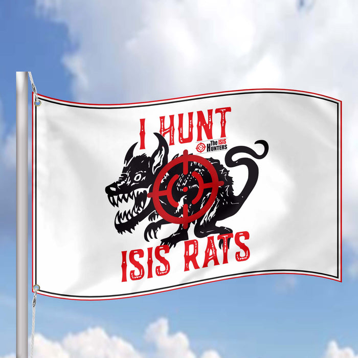 I Hunt ISIS Rats ISIS Hunter Flag Banner