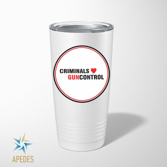 Criminals Guncontrol Stainless Steel Tumbler 20 OZ