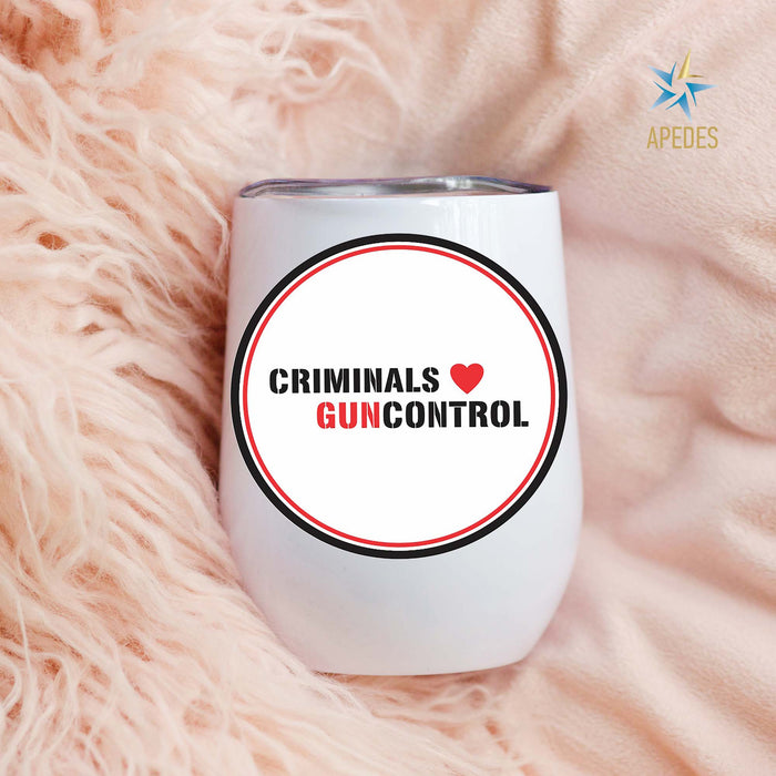 Criminals Guncontrol Stainless Steel Stemless Wine Cup 12 OZ