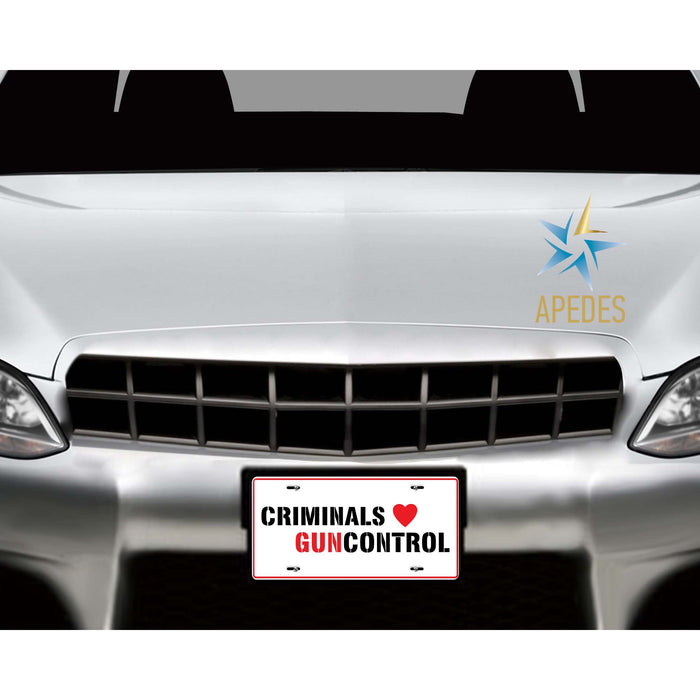 Criminals Guncontrol Decorative License Plate