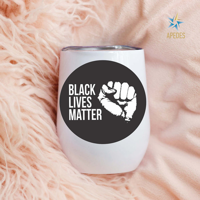 Black Lives Matter Stainless Steel Stemless Wine Cup 12 OZ