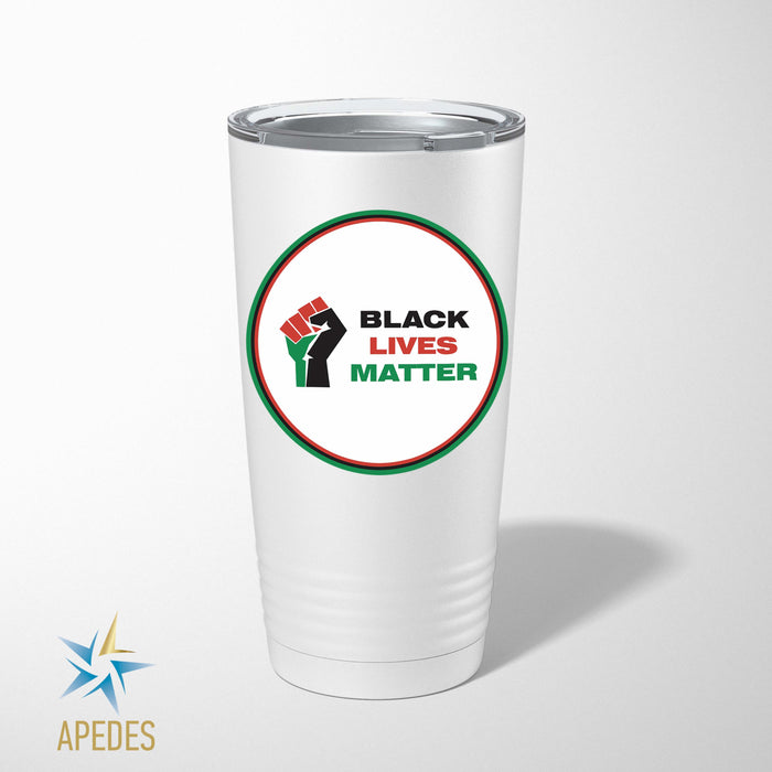 Black Lives Matter Stainless Steel Tumbler 20 OZ