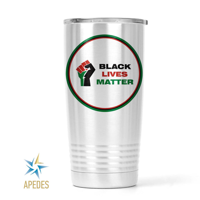 Black Lives Matter Stainless Steel Tumbler 20 OZ