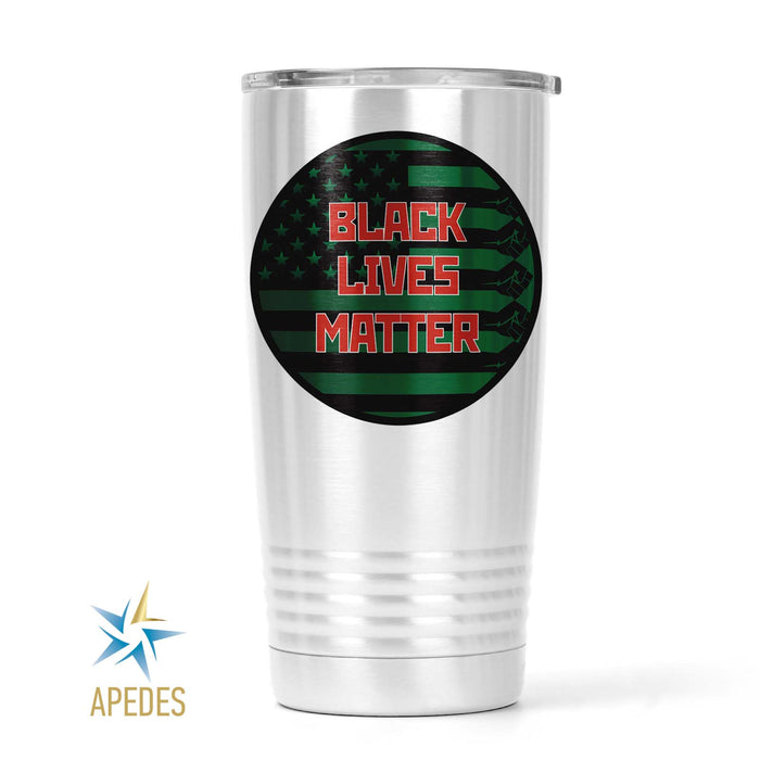 Black Lives Matter Stainless Steel Tumbler 20 OZ