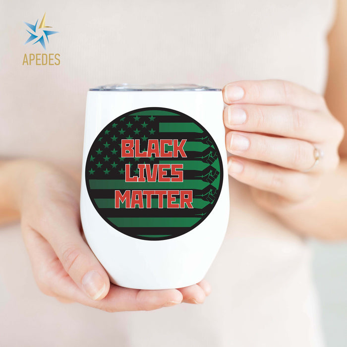 Black Lives Matter Stainless Steel Stemless Wine Cup 12 OZ