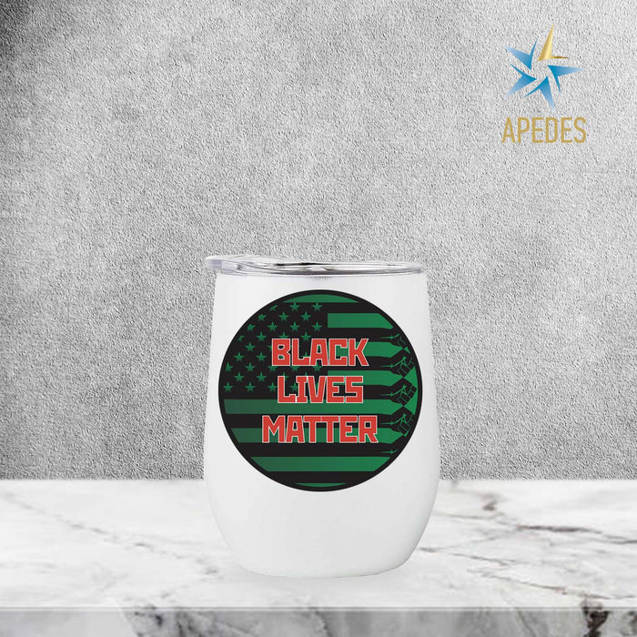 Black Lives Matter Stainless Steel Stemless Wine Cup 12 OZ