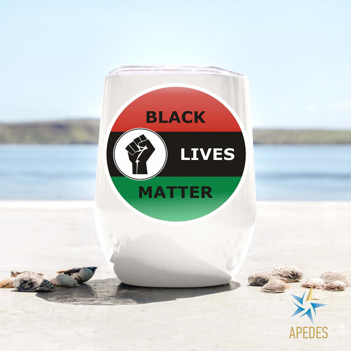 Black Lives Matter Stainless Steel Stemless Wine Cup 12 OZ